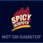 Spicy Jackpot Casino Not On GamStop Review